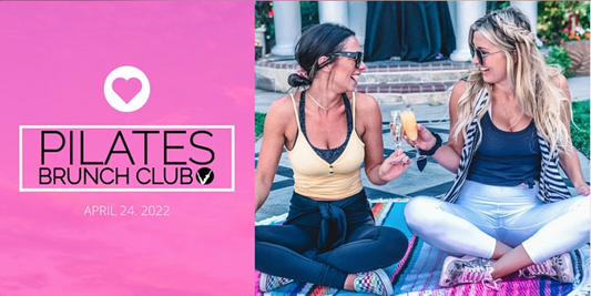 April 24th Spring Pop-Up @ Pilates Brunch Club: Modesto